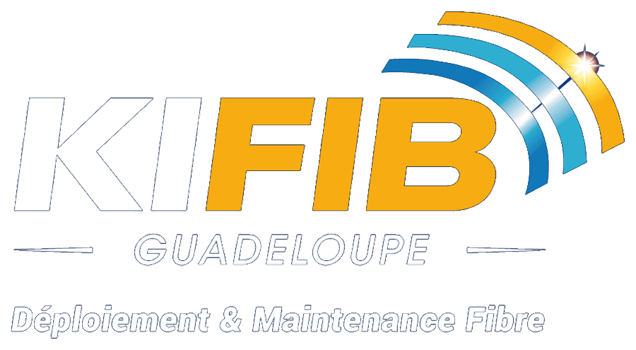 KIFIB Guadeloupe — Déploiement & Maintenance Fibre